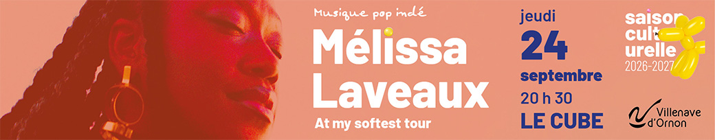 M&eacute;lissa Laveaux - At my Softest tour